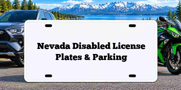Nevada Disabled License Plates & Parking