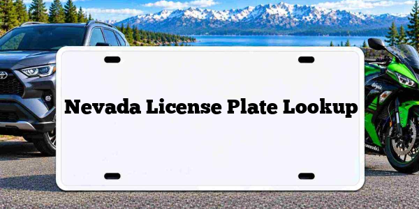 Nevada License Plate Lookup